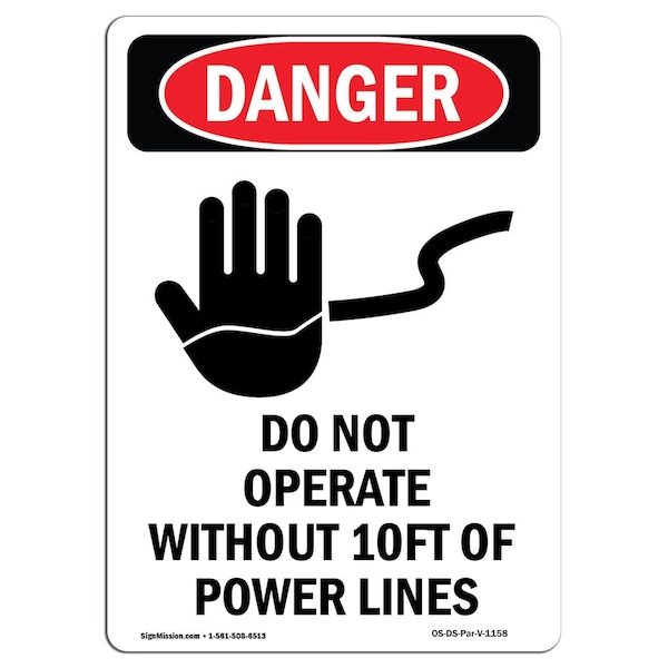 Safety Sign, OSHA Danger, 24" Height, Aluminum, Do Not Operate Within, Portrait
